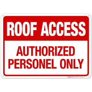 11-units min. Premier  Sign Reflective Sheeting Danger Roof Access Authorized Personnel Only For Lumen 14 W X 10 H - LUM-LBL-ROOF